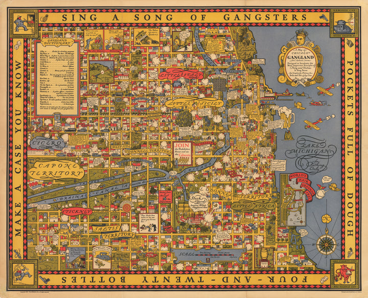 A Map of Chicago’s Gangland from Authentic Sources By: Bruce-Roberts 1931
