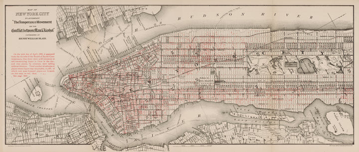 Map of New York City to accompany "The Temperance Movement or the Conflict Between Man and Alcohol" By: William H. Blair & James H. Colton, 1886 