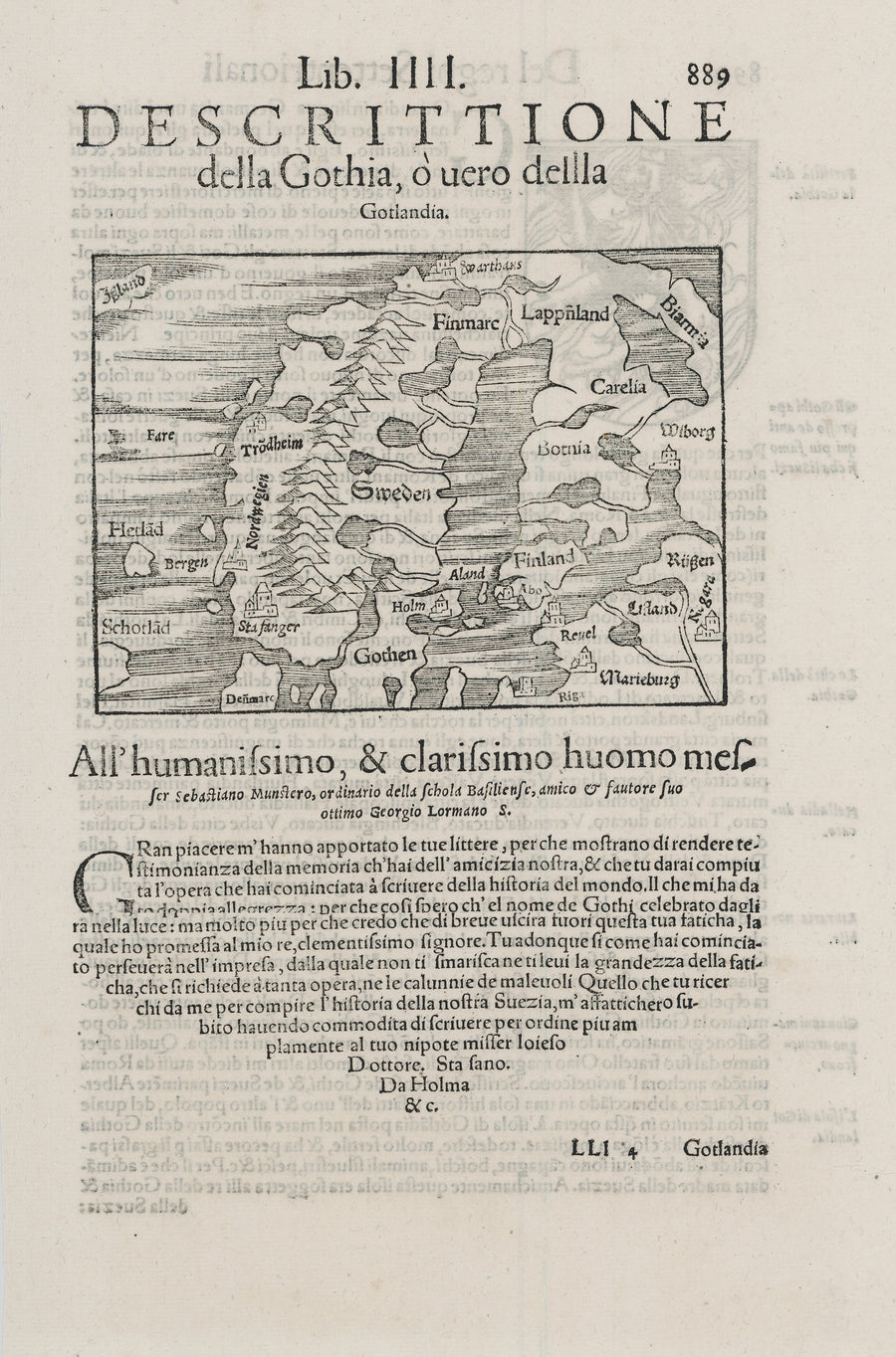 Descrittione della Gothia, o uero della Gotlandia. by: Sebastian Munster, 1550 