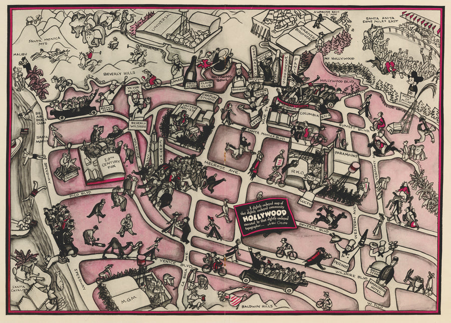 A Slightly Cockeyed Map of That Slightly Cockeyed Community Hollywood by: John Groth, 1935