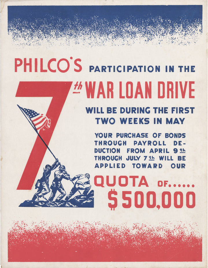WWII Propaganda Poster: Philco's 7th War Loan Drive, 1945