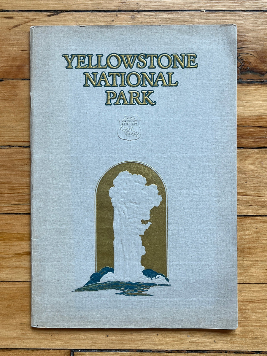 1930 Union Pacific System Yellowstone National Park Booklet