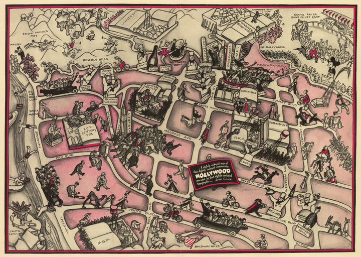 Vintage Pictorial Map: A Slightly Cockeyed Map of That Slightly Cockeyed Community Hollywood Executed by That Slightly Cockeyed Topographer John Groth, 1935