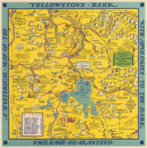 1948 A Hysterical Map of Yellowstone Park with Apologies to the Park - Smilage Guaranteed