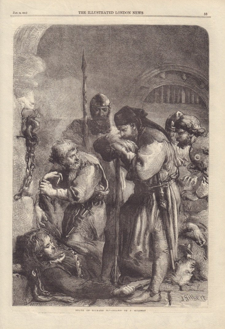 Death of Richard II - Drawn by J Gilbert by: London Illustrated News, 1861