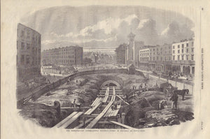 1861 The Metropolitan (Underground) Railway - Works In Progress at King’s-Cross