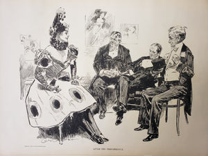 Fine Print : After the Performance - 1906 by Charles Dana Gibson 