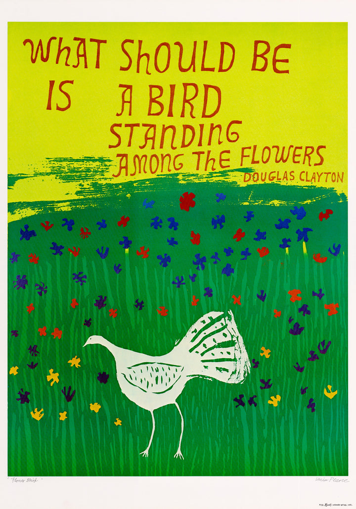 Vintage Poster: Flower Bird by Lucia Pearce, quote by Douglas Clayton