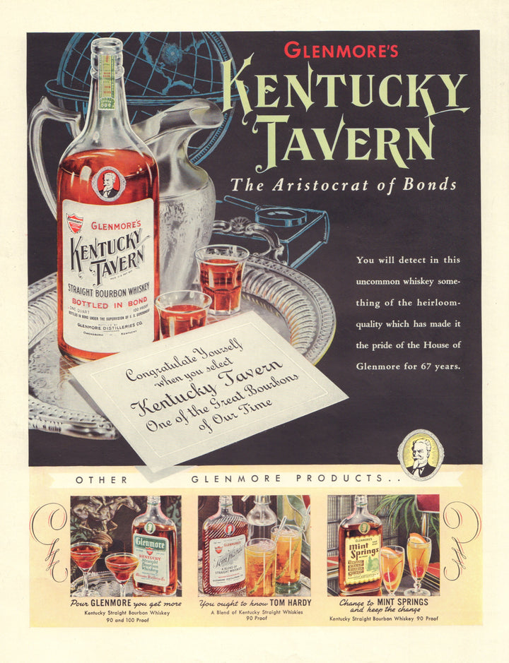1940s Print Advertisement: Liquor - Glenmore's Kentucky Tavern Straight Bourbon Whiskey