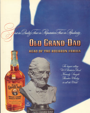 1930s Print Advertisement: "Old Grand-Dad" Kentucky Bourbon