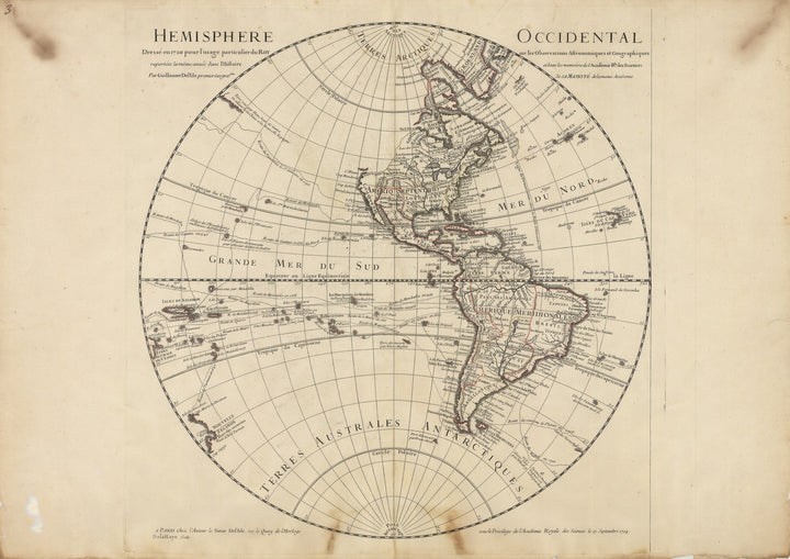 Authentic Antique Map of the western hemisphere: Hemisphere Occidental Dresse en 1720 pour l’usage particulier du Roy sur les Observations Astronomiques et Geographiques… By: Guillaume De L'Isle Date: 1724 (dated)