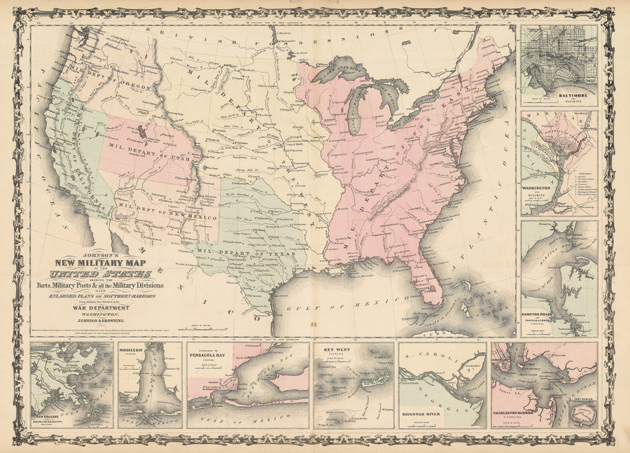 1862 Johnson's New Military Map of the United States Showing the Forts Military Posts & All the Military Divisions with Enlarged Plans of Southern Harbors from Authentic Data Obtained at the War Department