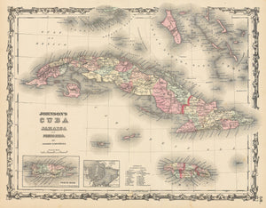 Authentic Antique Map of Cuba, Jamaica and Puerto Rico: Johnson's Cuba Jamaica and Porto Rico By Alvin J. Johnson Date 1862