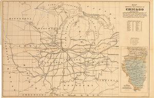 Map Showing the Position of Chicago In Connection with the North West & the principal lines of Rail Roads, Canals, Navigable Streams and Lakes, together with the most important Towns, and their distances from Chicago.