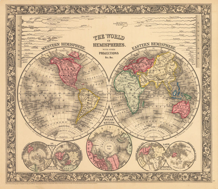 The World in Hemispheres with other Projections By: Samuel A. Mitchell Jr. 1862 - nwcartographic.com
