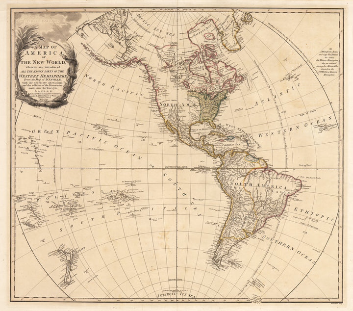 A Map of America or the New World, wherein are introduced All The Known Parts  Of The Western Hemisphere, From the Map of D’Anville; with the necessary alterations, and the addition of the Discoveries made since the Year 1761.